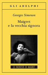 Maigret e la vecchia signora