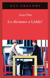 Lo diciamo a Liddy? Una commedia agra