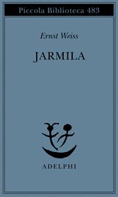 Jarmila. Una storia d'amora boema