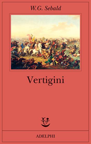 Vertigini - Winfried G. Sebald - Libro Adelphi 2003, Fabula | Libraccio.it