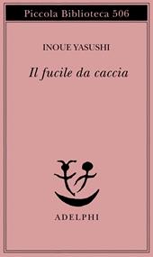 Il fucile da caccia