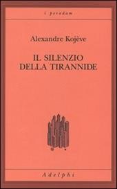 Il silenzio della tirannide