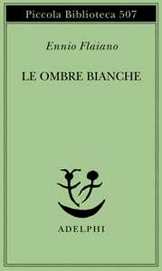 Le Ombre Bianche