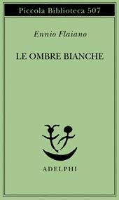 Le ombre bianche