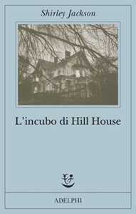 L'incubo Di Hill House