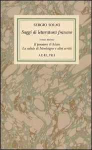 Image of Opere. Vol. 41: Saggi di letteratura francese. Il pensiero di Al...