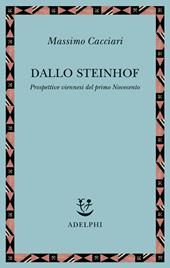 Dallo Steinhof. Prospettive viennesi del primo Novecento