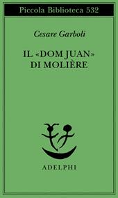 Il «Dom Juan» di Molière