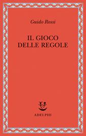 Il gioco delle regole