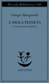 L' isola pianeta e altri Settentrioni