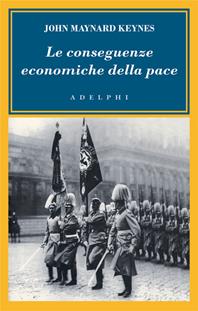 Le conseguenze economiche della pace - John Maynard Keynes - Libro Adelphi 2007, L'oceano delle storie | Libraccio.it