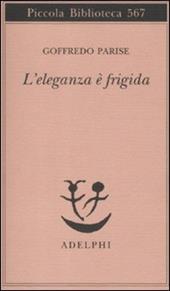 L' eleganza è frigida