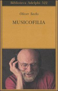 Il fiume della coscienza - Oliver Sacks - Libro - Adelphi - Biblioteca  Adelphi