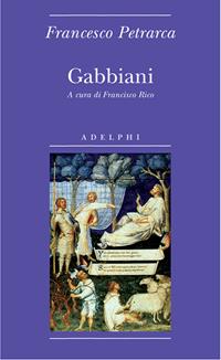 Gabbiani - Francesco Petrarca - Libro Adelphi 2008, Biblioteca minima | Libraccio.it