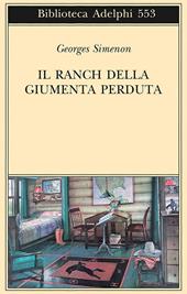 Il ranch della giumenta perduta