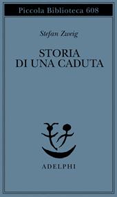 Storia di una caduta