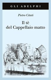 Il tè del Cappellaio matto