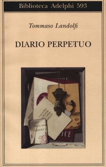 Diario perpetuo - Tommaso Landolfi - Libro Adelphi 2012, Biblioteca Adelphi | Libraccio.it