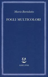 Fogli multicolori