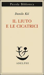 Il liuto e le cicatrici