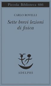 Sette brevi lezioni di fisica