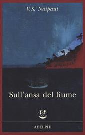 Sull'ansa del fiume