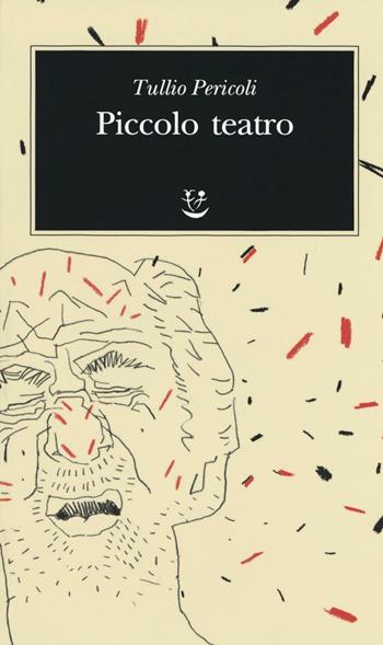 Piccolo teatro - Tullio Pericoli - Libro Adelphi 2016, Biblioteca minima | Libraccio.it