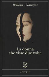 La donna che visse due volte