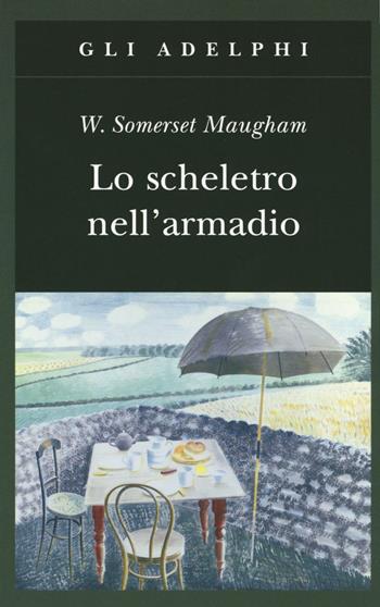 Lo scheletro nell'armadio - W. Somerset Maugham - Libro Adelphi 2016, Gli Adelphi | Libraccio.it