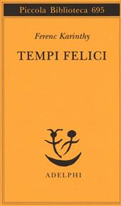 Tempi felici