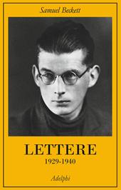 Lettere. 1929 - 1940