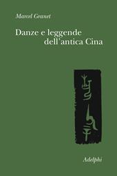 Danze e leggende dell'antica Cina