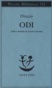 Dalle odi. Scelte e tradotte da Guido Ceronetti