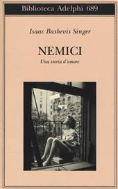 Nemici. Una storia d'amore