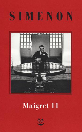 I Maigret: Maigret si mette in viaggio-Gli scrupoli di Maigret-Maigret e i testimoni recalcitranti-Maigret si confida-Maigret in Corte d'Assise. Nuova ediz.. Vol. 11 - Georges Simenon - Libro Adelphi 2019, Gli Adelphi. Le inchieste di Maigret | Libraccio.it