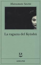 La ragazza del Kyüshü