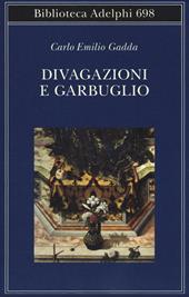 Divagazioni e garbuglio