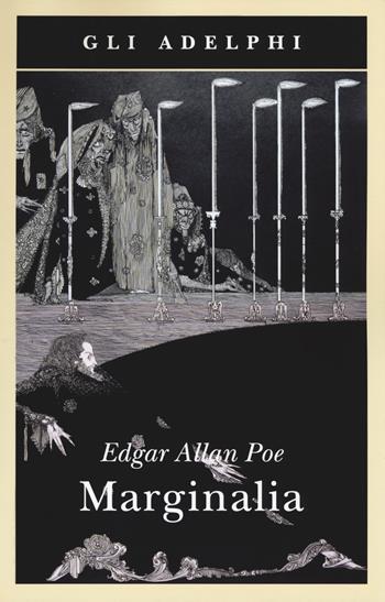 Marginalia - Edgar Allan Poe - Libro Adelphi 2019, Gli Adelphi | Libraccio.it