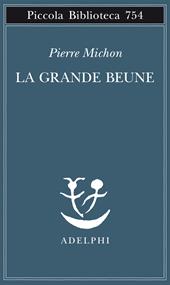 La grande Beune