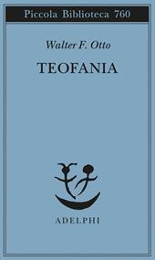 Teofania. Lo spirito della religione greca antica