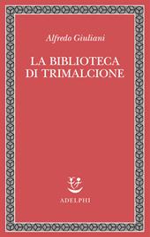 La biblioteca di Trimalcione