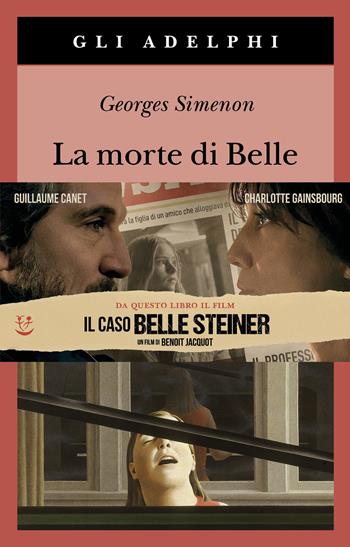 La morte di Belle - Georges Simenon - Libro Adelphi 2020, Gli Adelphi | Libraccio.it