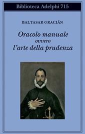 Oracolo manuale ovvero l'arte della prudenza