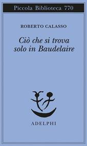 Ciò che si trova solo in Baudelaire
