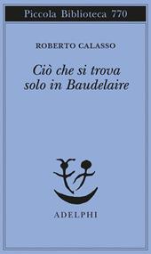 Ciò che si trova solo in Baudelaire