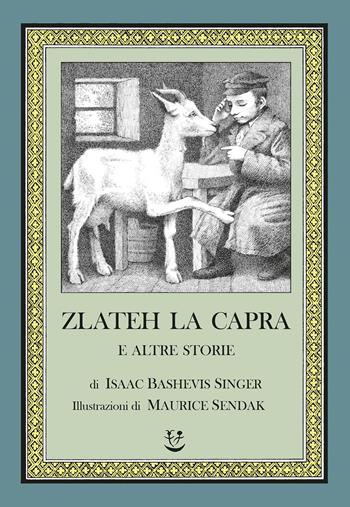Zlateh la capra e altre storie - Isaac Bashevis Singer - Libro Adelphi 2021, I cavoli a merenda | Libraccio.it
