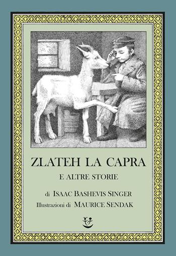 Zlateh la capra e altre storie - Isaac Bashevis Singer - Libro Adelphi 2021, I cavoli a merenda | Libraccio.it