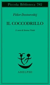 Il coccodrillo. Un avvenimento straordinario ovvero impasse nel Passage