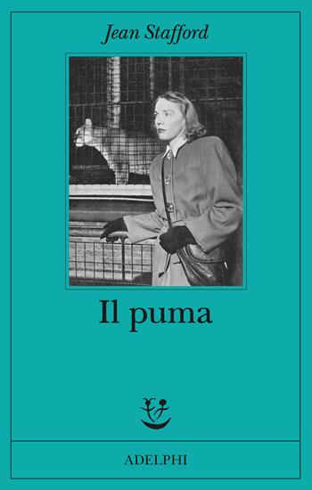 Il puma - Jean Stafford - Libro Adelphi 2023 | Libraccio.it