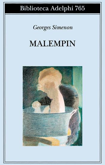 Malempin - Georges Simenon - Libro Adelphi 2024, Biblioteca Adelphi | Libraccio.it